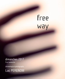 free way, dimanches 2017 first semester book cover