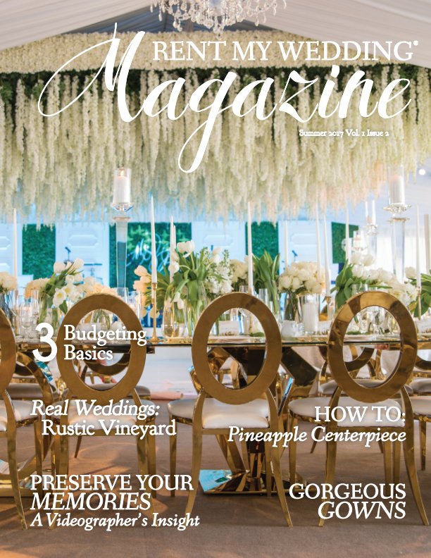 Bekijk RENT MY WEDDING Magazine - Summer 2017 op Rent My Wedding