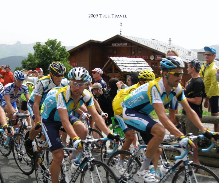 Ver Tour De France week3 - 07/21/09 por Trek Travel