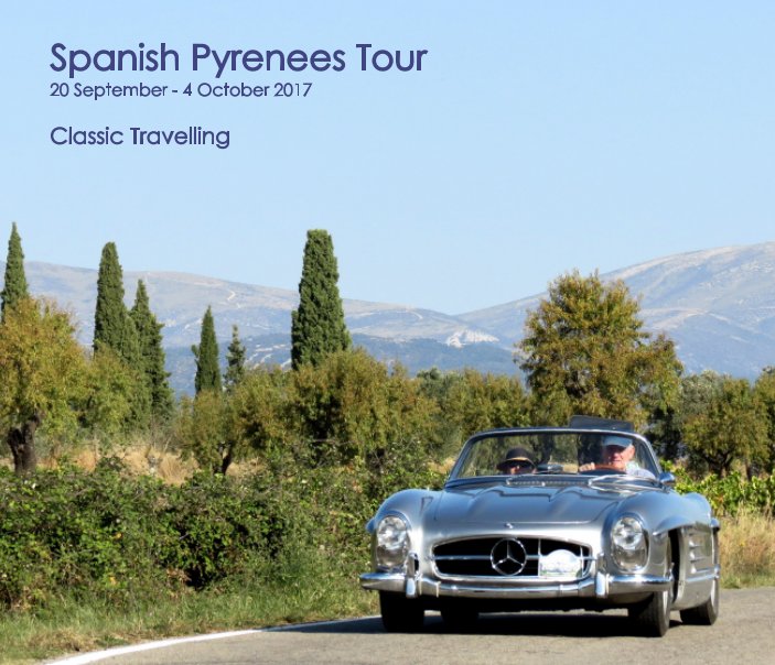 View Spanish Pyrenees Tour by Classic Travelling
