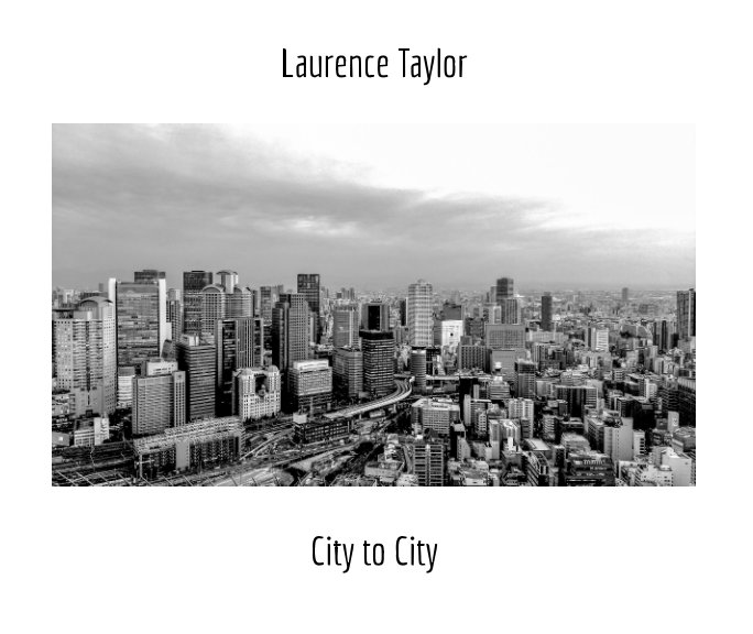 Ver City to City por Laurence Taylor