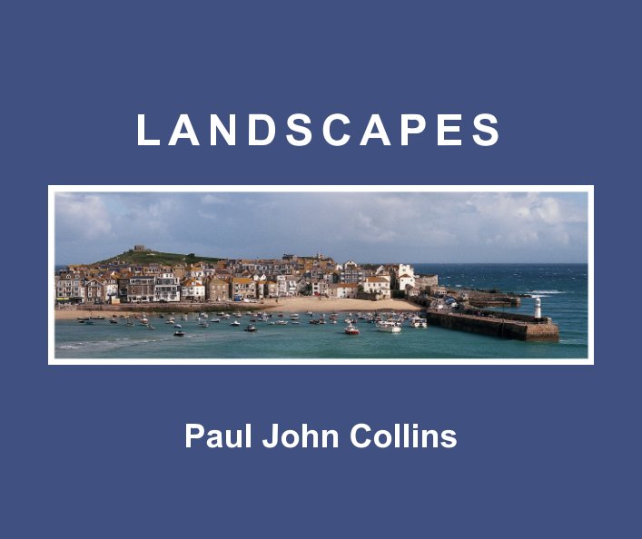 View Landscapes by Paul John Collins