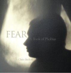FEAR: A Book of Phobias book cover