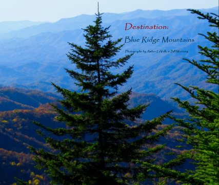 Destination:                                                            Blue Ridge Mountains book cover