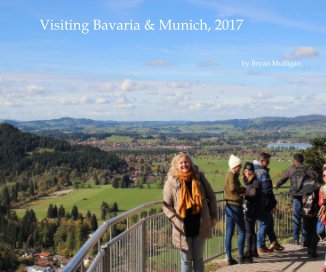 Visiting Bavaria and Munich, 2017 book cover