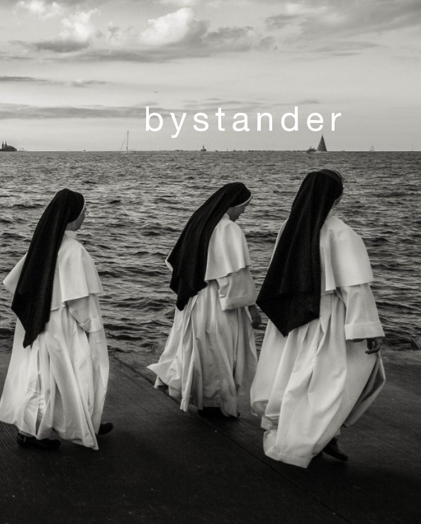 View Bystander by Stan Nalewski