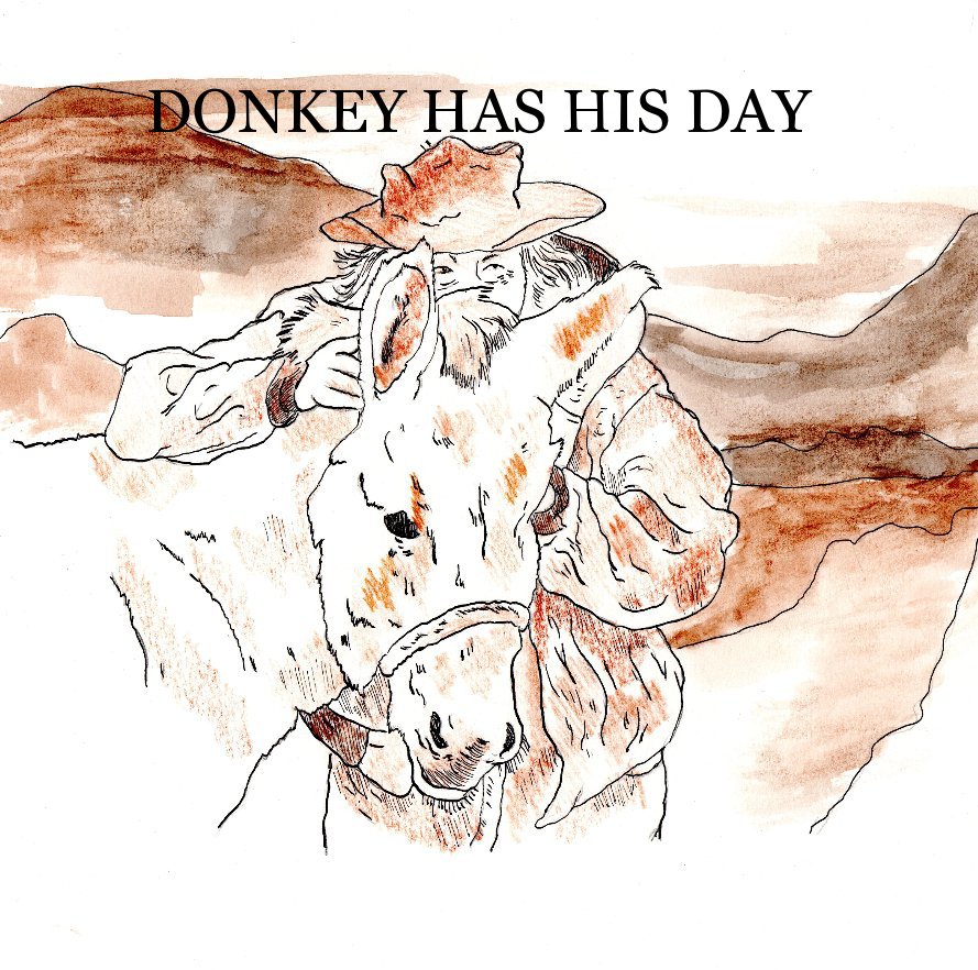 Visualizza DONKEY HAS HIS DAY di Jerry L Walters