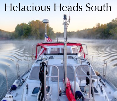 Helacious Heads South book cover