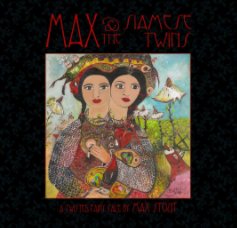 Max and The Siamese Twins - cover by Alison Silva book cover