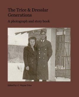 The Trice and Dresslar Generations book cover