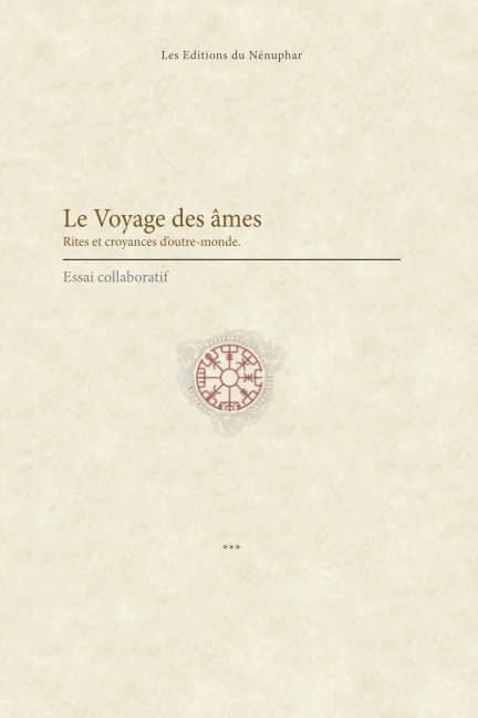 Ver Le Voyage des âmes por Editions du Nénuphar