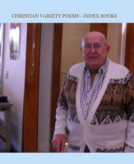 CHRISTIAN VARIETY POEMS - INDEX BOOKS book cover