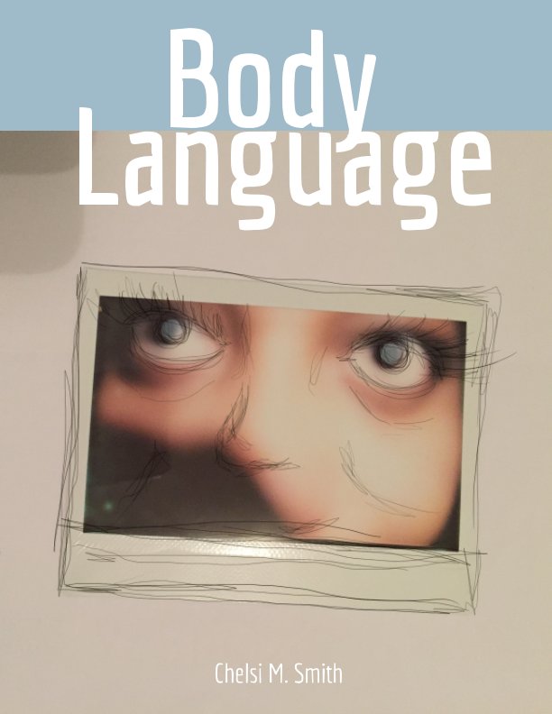 Ver Body Language por Chelsi M. Smith