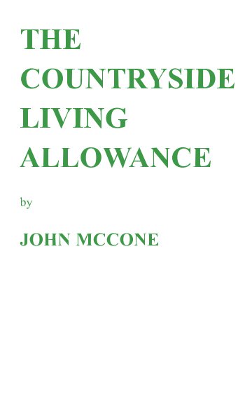 The Countryside Living Allowance nach John McCone anzeigen