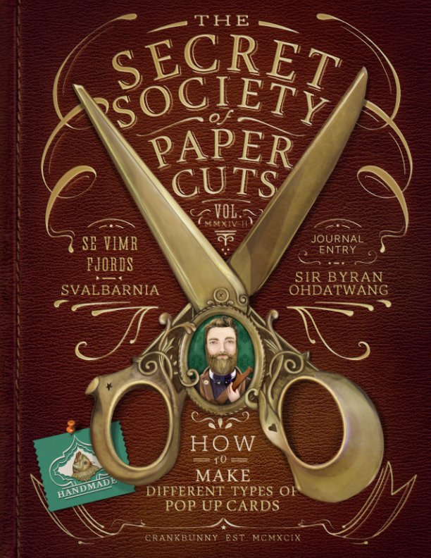 Ver Secret Society of Paper Cuts - Make Pop Up Cards por Norma V. Toraya / Crankbunny