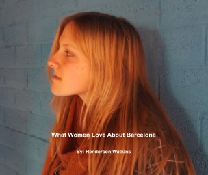 What Women Love in Barcalona book cover