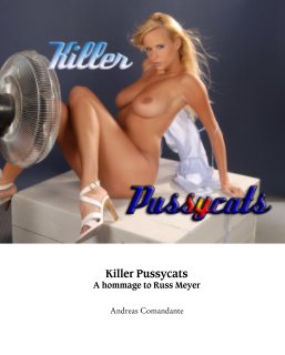 Killer Pussycats A hommage to Russ Meyer book cover