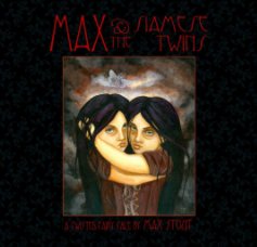 Max and The Siamese Twins - cover by Terri Woodward book cover