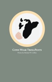 Cows Wear TrollPants book cover