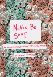 Never Be Sane book cover