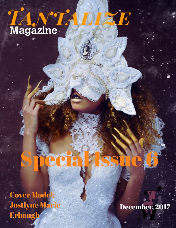 View Tantalize Magazine Volume 1 Special Issue 6 by Ashlyn Cook, Tally Elaine