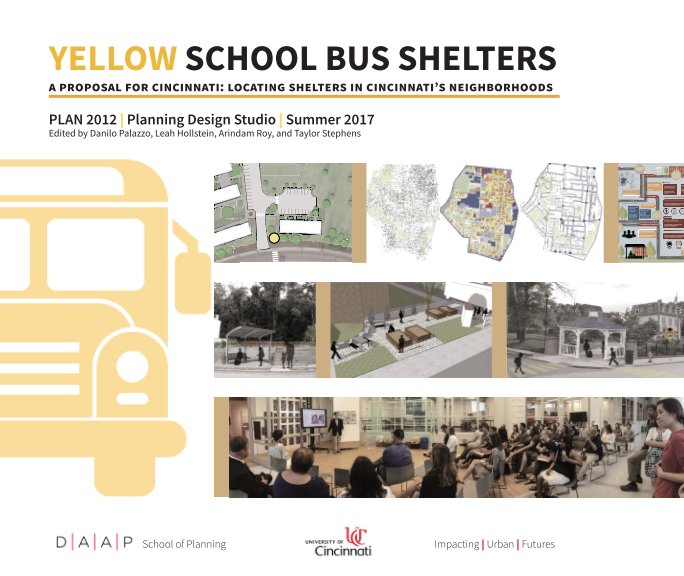 View Yellow School Bus Shelter, Cincinnati by School of Planning, Cincinnati