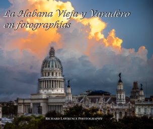 La Habana Vieja y Varadero en fotographias book cover