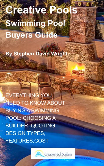 Bekijk Creative Pools 
Swimming pool Buyers Guide op Stephen David Wright