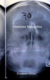 Histoires Naturelles book cover