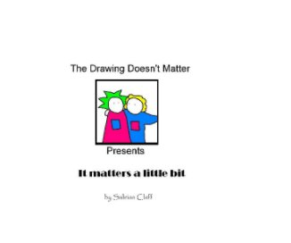 The Drawing Doesn't Matter book cover