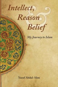 Intellect, Reason and Belief book cover