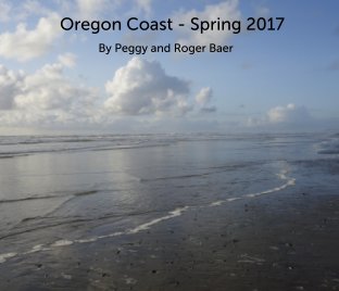 Oregon Coast - Spring 2017 book cover