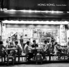 HONG KONG, Yvonne Huber book cover