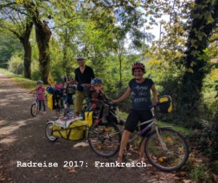 Radreise 2017: Frankreich book cover