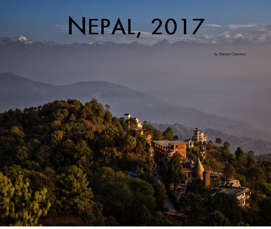 View Nepal, 2017 by Theresa Clemitson