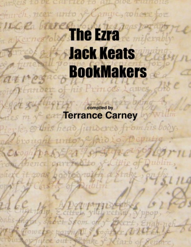 View The Ezra Jack Keats BookMasters by Terrance Carney