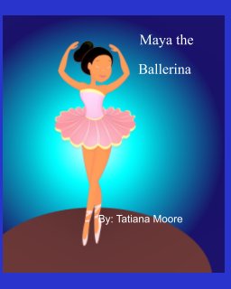 Maya the Ballerina book cover