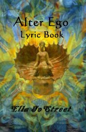 Alter Ego Lyric Book book cover