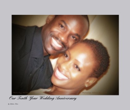 Our Tenth Year Wedding Anniversary book cover