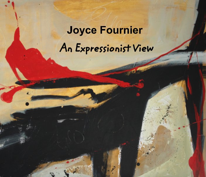 An Expressionist View nach Joyce Fournier anzeigen