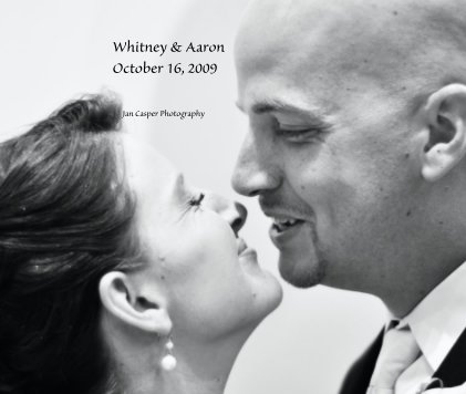 Whitney & Aaron October 16, 2009 book cover