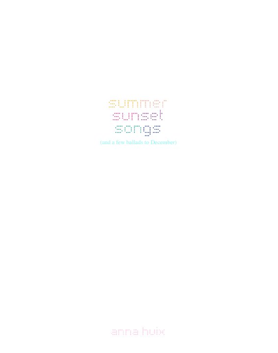 View Summer sunset Songs & a Few Ballads to December by Anna Huix