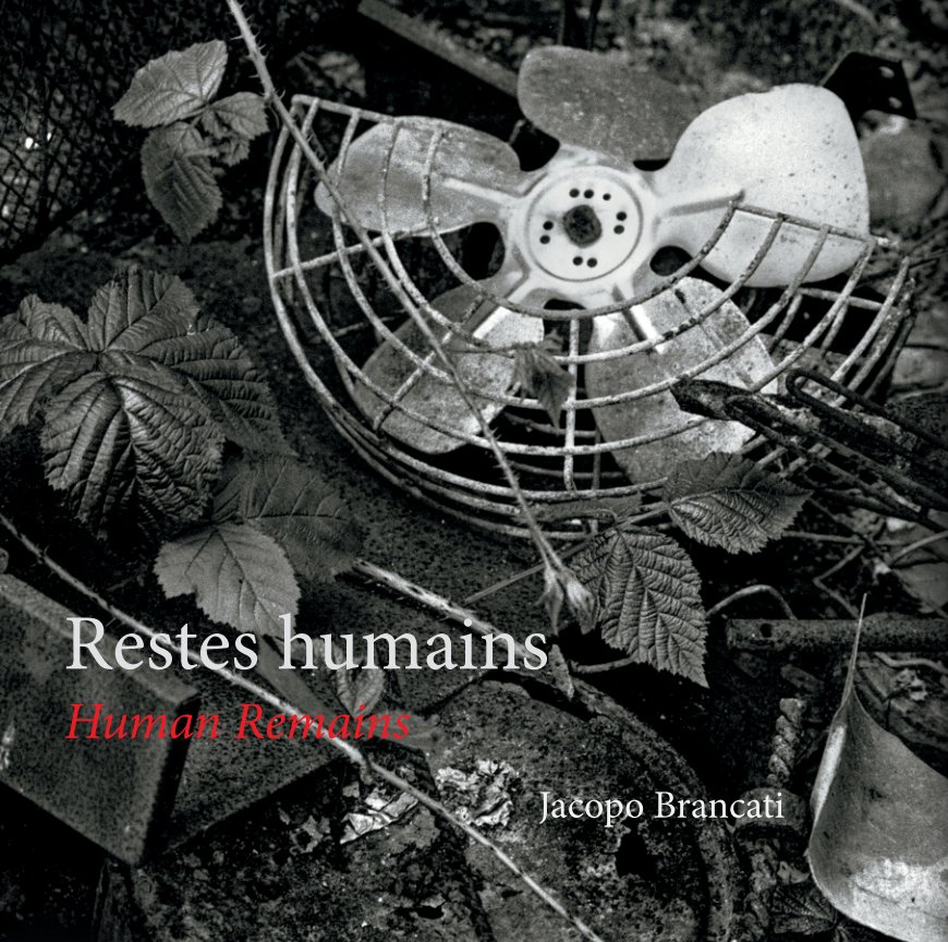 View Restes humains by Jacopo Brancati Sonia Olcese