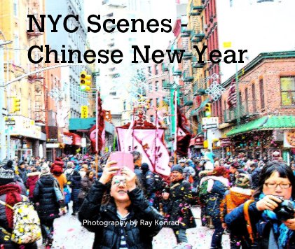 NYC Scenes - Chinese New Year book cover