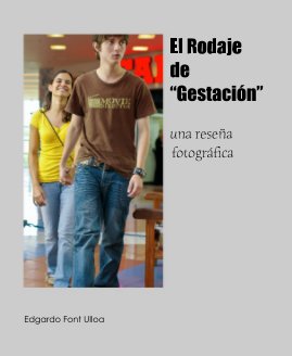 El Rodaje de "Gestación" book cover