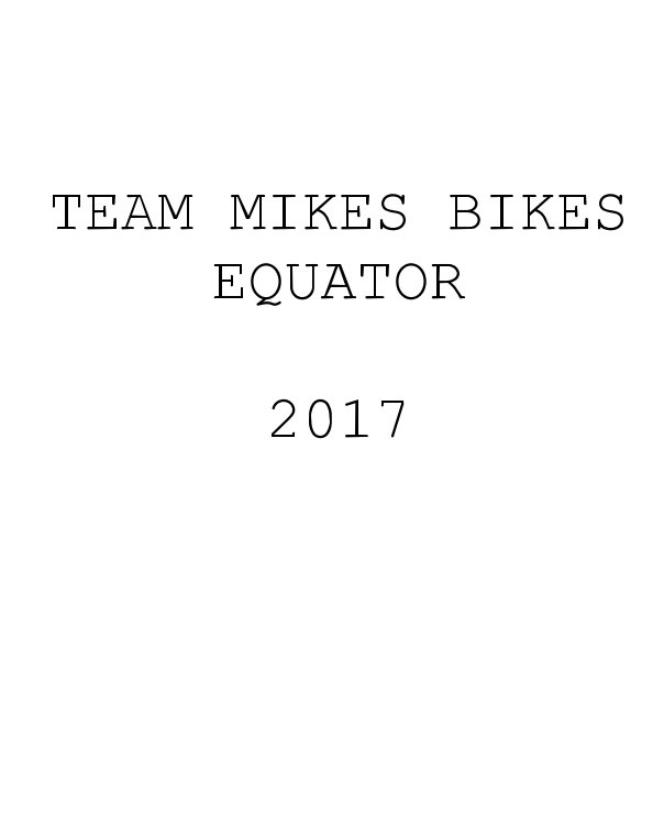View Team Mikes Bikes 2017 by SRR Collective