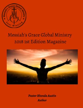 Messiah's Grace Global Ministry 1st Edition book cover
