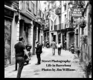 Street Photography: Life in Barcelona book cover