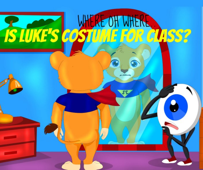 Bekijk Where Oh Where Is Luke's Costume for Class? op Luke Lion Series