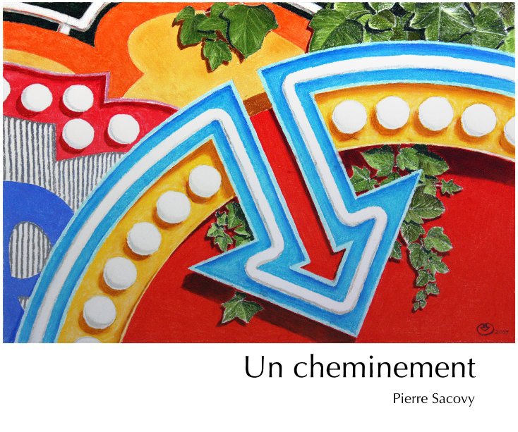 View Un cheminement by Pierre Sacovy